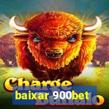 baixar 900bet